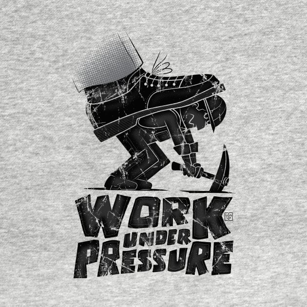 work under pressure by BITICOL